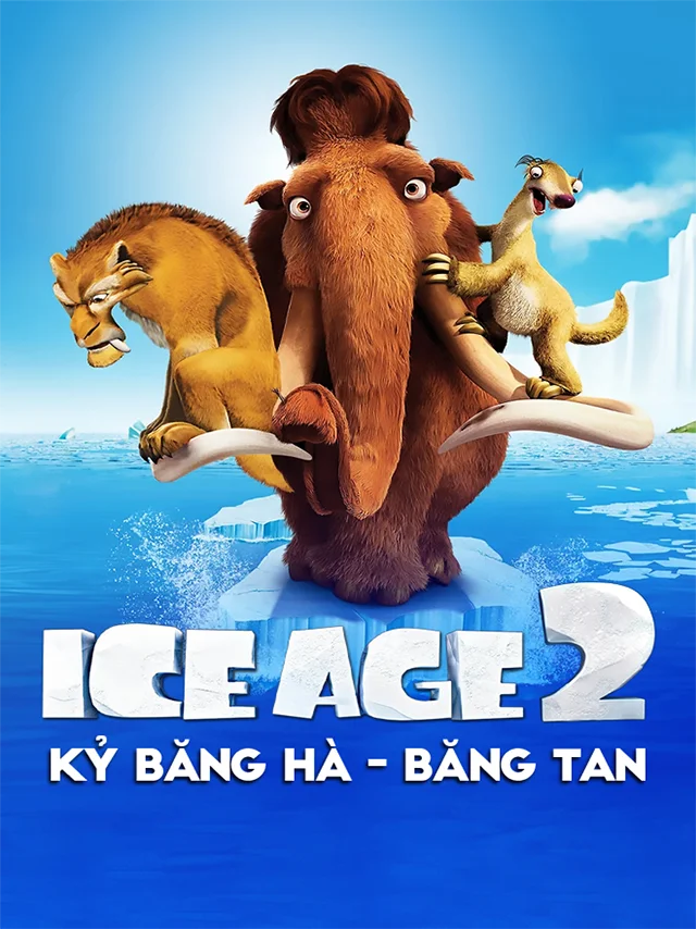 Kỷ Băng Hà 2: Băng Tan HTV3 Lồng Tiếng
