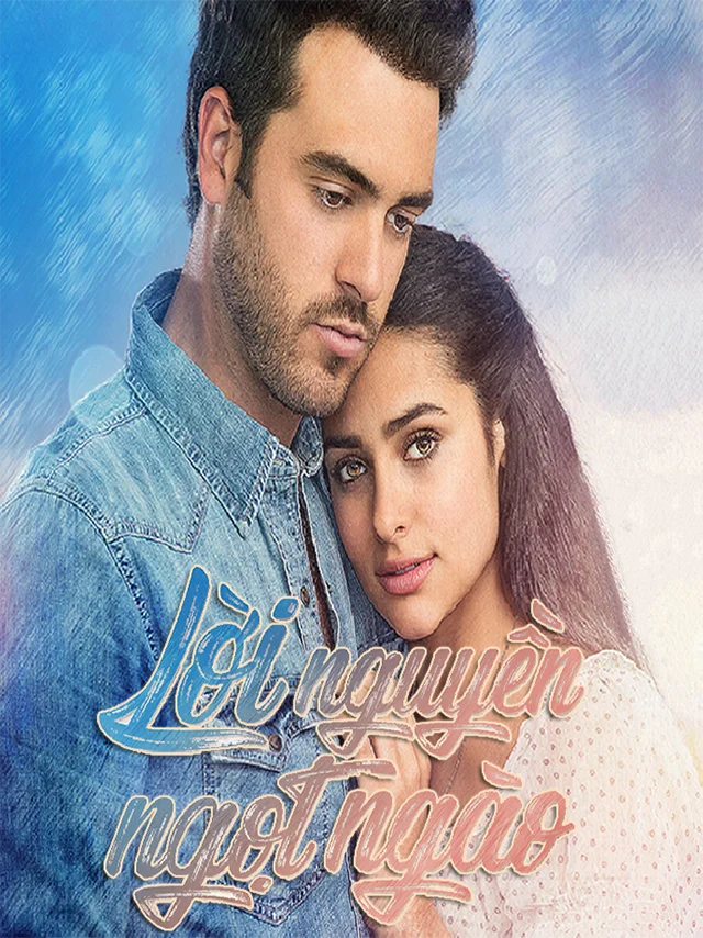 Lời Nguyền Ngọt Ngào SCTV Lồng Tiếng