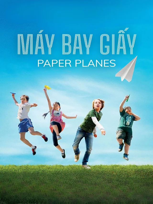 Máy Bay Giấy VTV Thuyết Minh