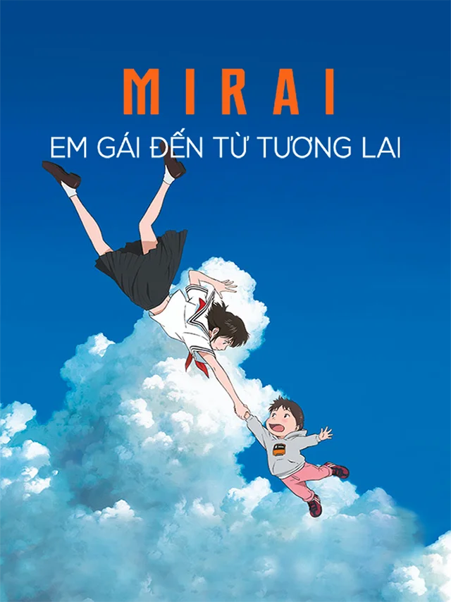 Mirai Em Gái Đến Từ Tương Lai Lồng Tiếng