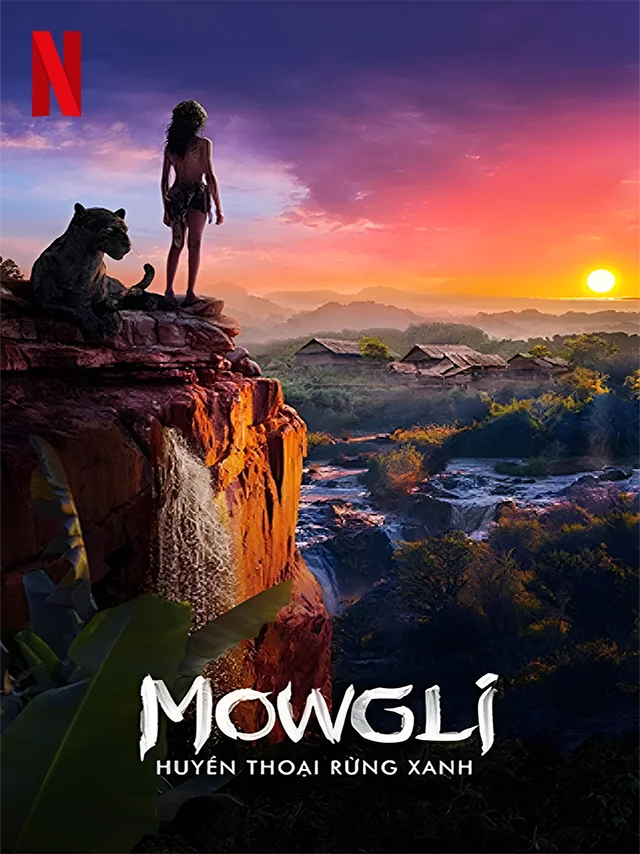 Mowgli: Huyền Thoại Rừng Xanh Netflix Lồng Tiếng