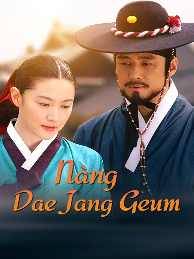Nàng Dae Jang Geum Vieon Thuyết Minh