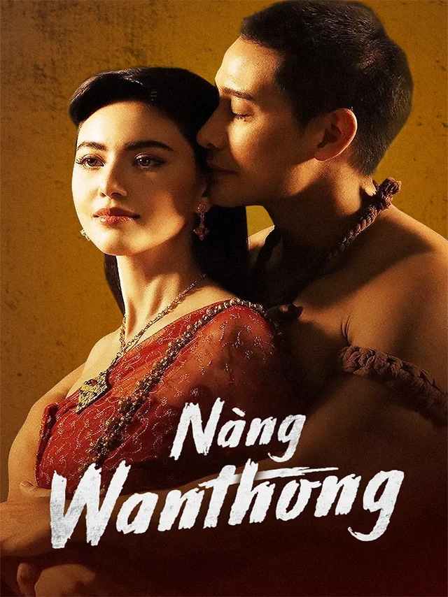 Nàng Wanthong VTC7 Lồng Tiếng