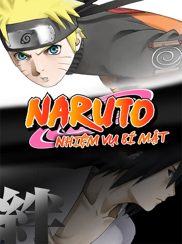 Naruto Shippuuden The Movie 2: Nhiệm Vụ Bí Mật HTV3 Lồng Tiếng