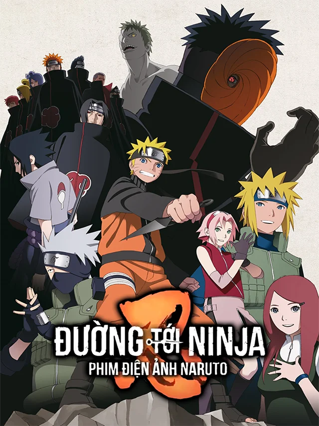 Naruto Shippuuden The Movie 6: Đường Tới Ninja HTV3 Lồng Tiếng