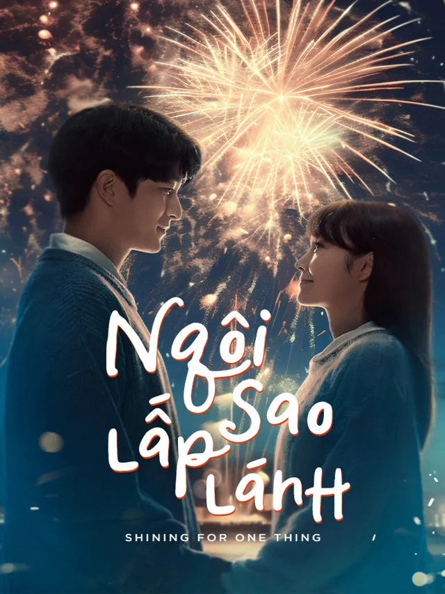Ngôi Sao Lấp Lánh Kplus Thuyết Minh