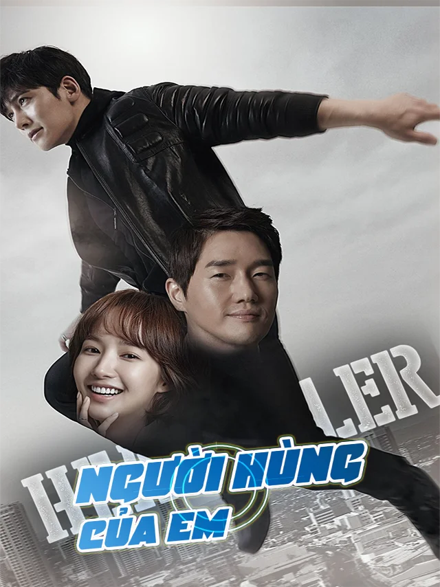 Người Hùng Của Em | Cứu Thế HTV2 Lồng Tiếng