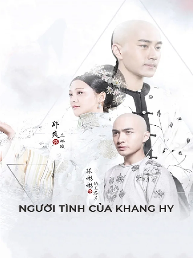 Người Tình Của Khang Hy HTV7 Lồng Tiếng