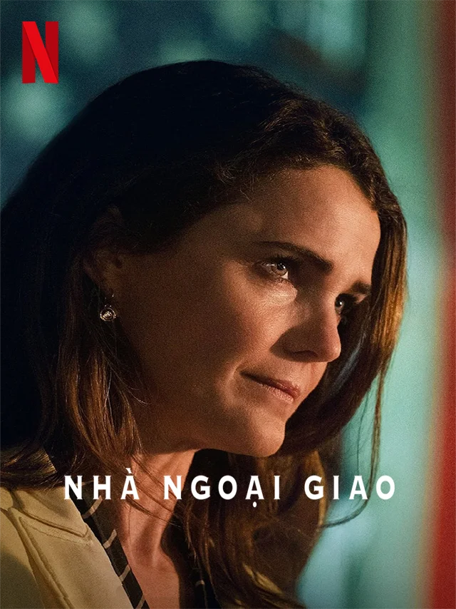 Nhà Ngoại Giao (Phần 2) Netflix Lồng Tiếng