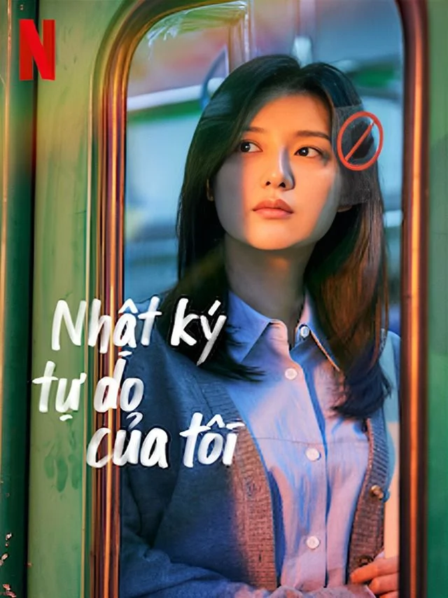 Nhật Ký Tự Do Của Tôi TVH Thuyết Minh