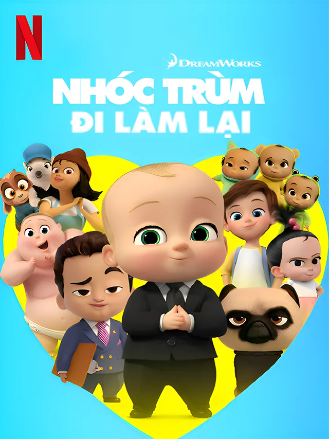 Nhóc Trùm: Đi Làm Lại (Phần 4) Netflix Lồng Tiếng