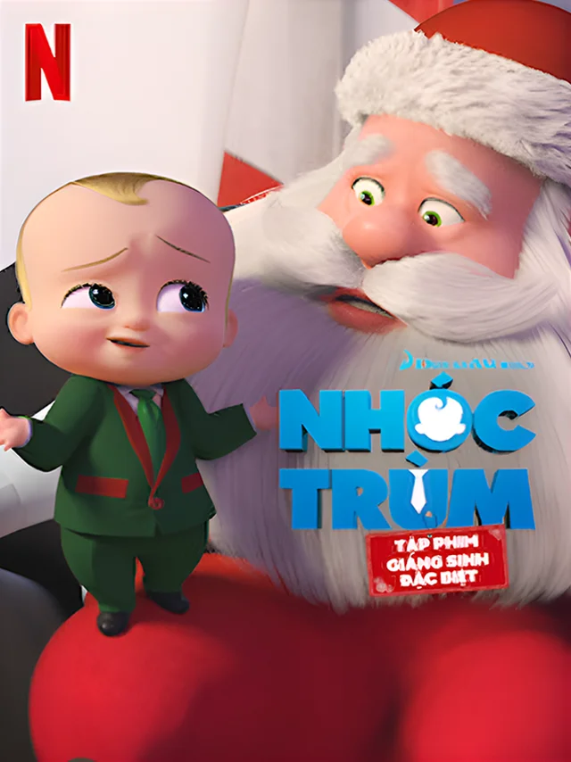 Nhóc Trùm: Tập Phim Giáng Sinh Đặc Biệt Netflix Lồng Tiếng