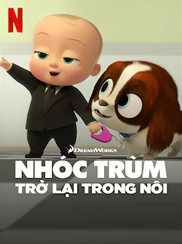 Nhóc Trùm: Trở Lại Trong Nôi (Phần 2) Netflix Lồng Tiếng