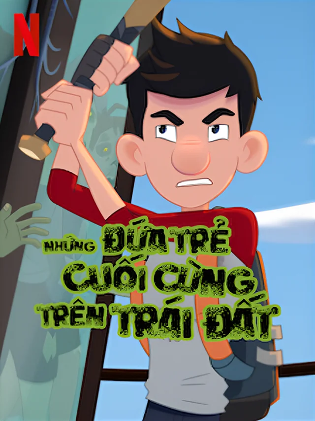 Những Đứa Trẻ Cuối Cùng Trên Trái Đất (Cuốn 2) Netflix Lồng Tiếng