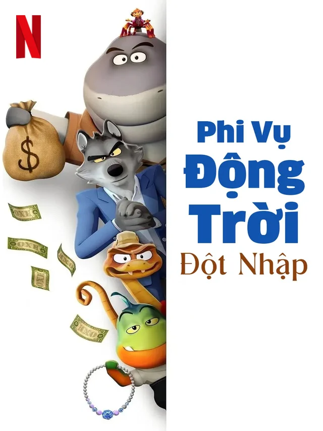 Những Kẻ Xấu Xa: Đột Nhập Netflix Lồng Tiếng