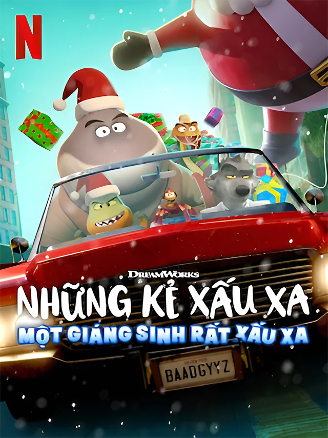 Những Kẻ Xấu Xa: Một Giáng Sinh Rất Xấu Xa Netflix Lồng Tiếng