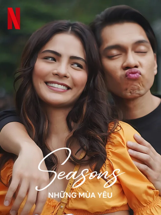 Những Mùa Yêu Netflix Lồng Tiếng