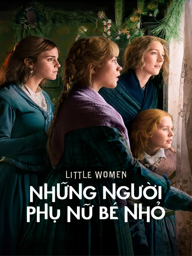 Những Người Phụ Nữ Bé Nhỏ Kplus Thuyết Minh