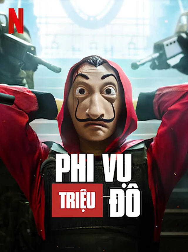 Phi Vụ Triệu Đô Netflix Lồng Tiếng