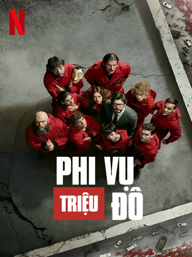Phi Vụ Triệu Đô (Phần 4) Netflix Lồng Tiếng