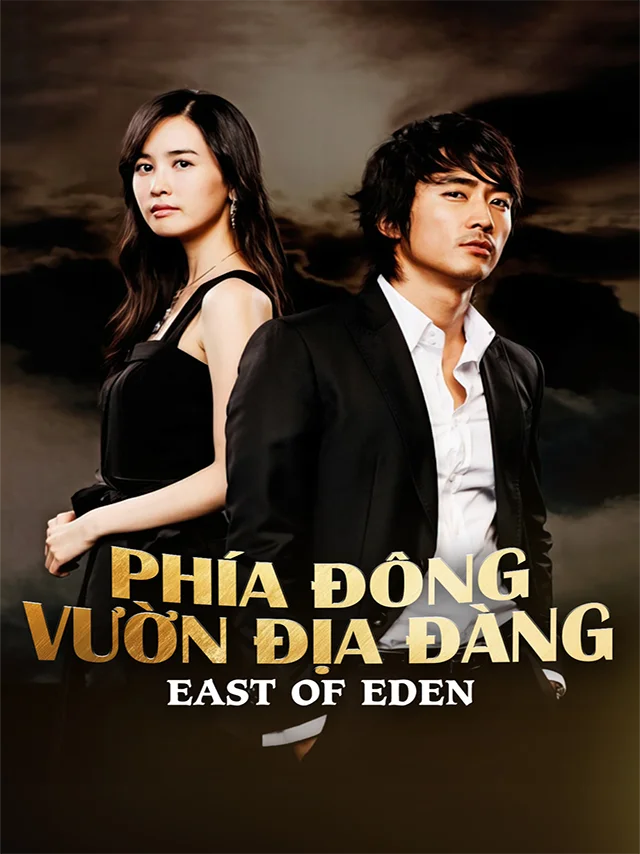 Phía Đông Vườn Địa Đàng VTV Thuyết Minh