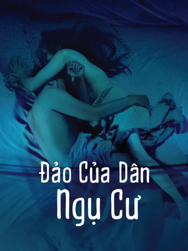 Phim Điện Ảnh: Đảo Của Dân Ngụ Cư Tiếng Việt