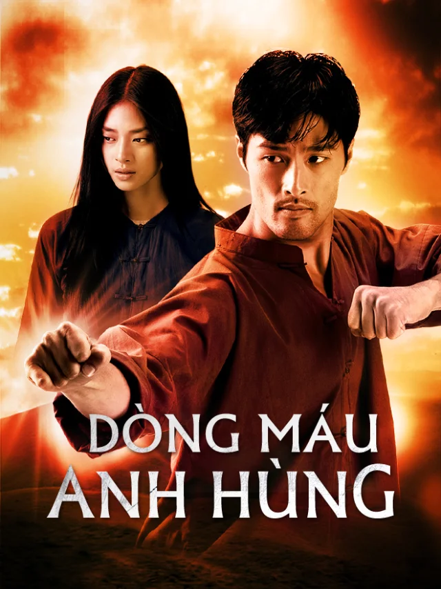 Phim Điện Ảnh: Dòng Máu Anh Hùng Tiếng Việt