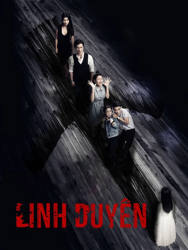 Phim Điện Ảnh: Linh Duyên Tiếng Việt