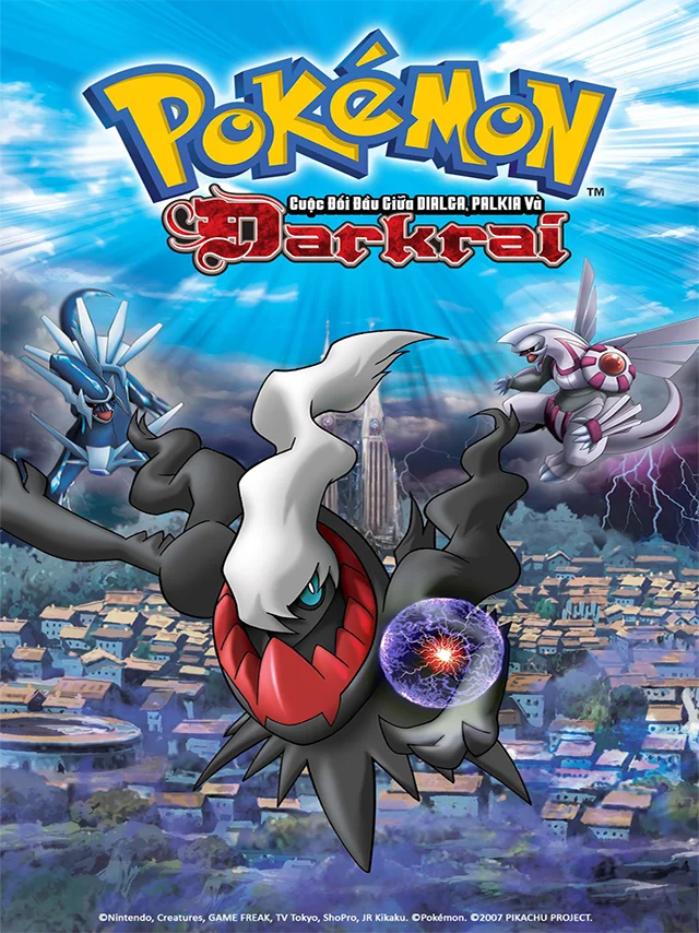 Pokémon Movie 10: Cuộc đối đầu giữa Dialga vs Palkia vs Drakrai HTV3 Lồng Tiếng