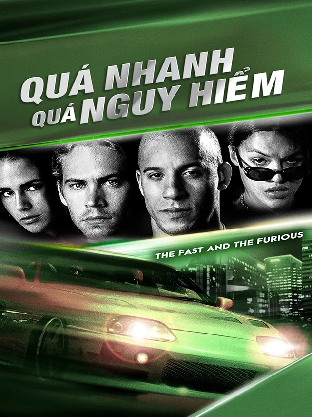 Quá Nhanh Quá Nguy Hiểm TVH Thuyết Minh