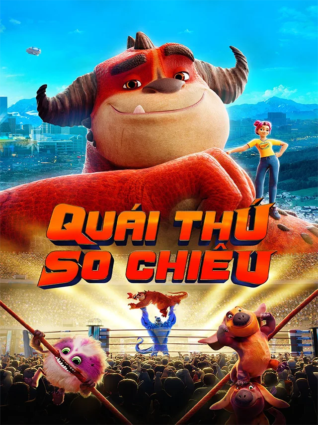 Quái Thú So Chiêu Lồng Tiếng