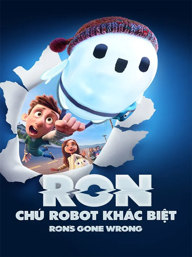 Ron: Chú Robot Khác Biệt Lồng Tiếng