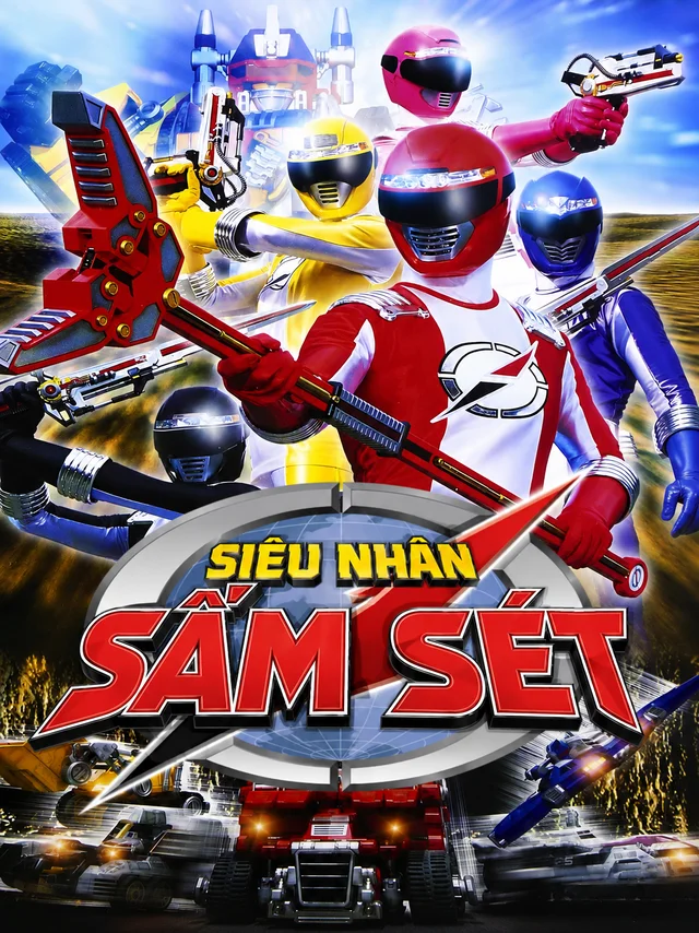 Siêu Nhân Sấm Sét Thuyết Minh