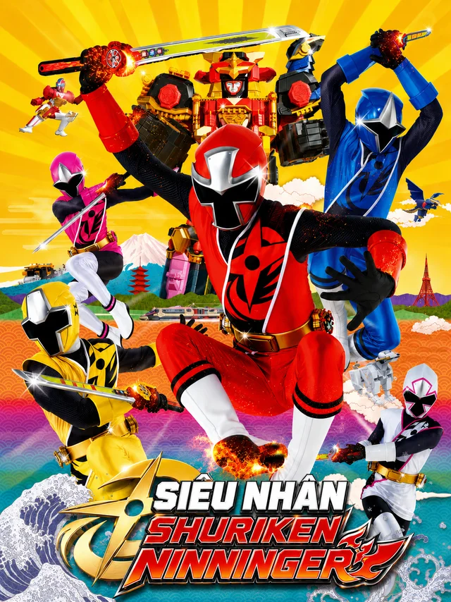 Siêu Nhân Shuriken Ninninger | Chiến Đội Ninja Thuyết Minh