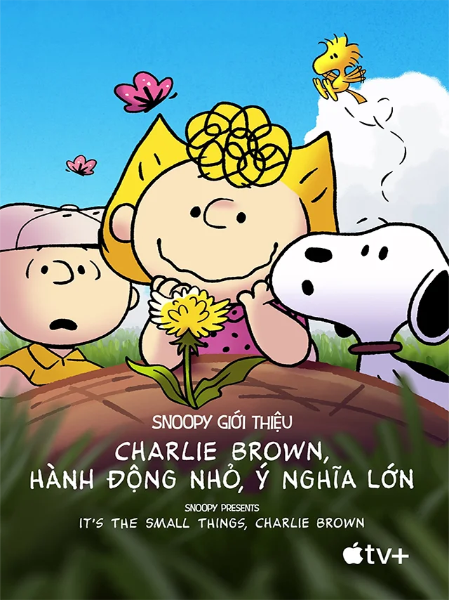 Snoopy Giới Thiệu: Charlie Brown - Hành Động Nhỏ Ý Nghĩa Lớn Lồng Tiếng