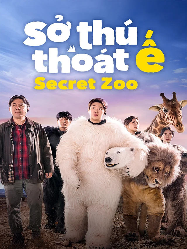 Sở Thú Thoát Ế TVH Thuyết Minh