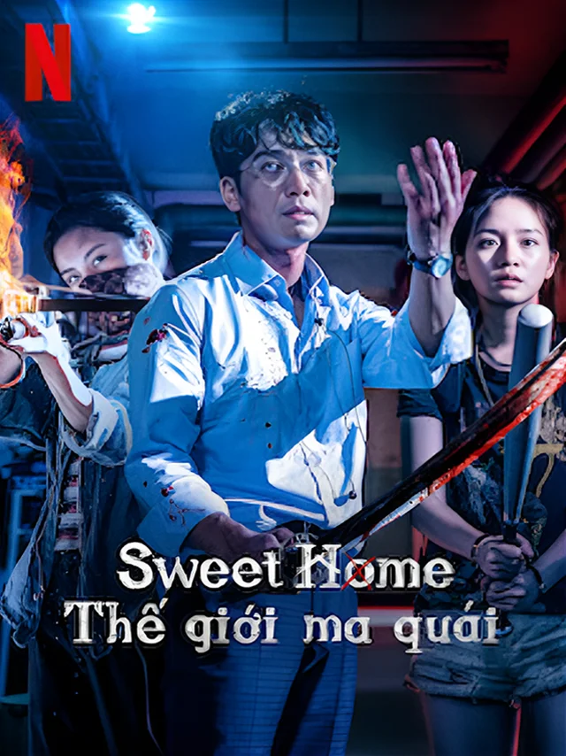 Sweet Home: Thế Giới Ma Quái Netflix Lồng Tiếng