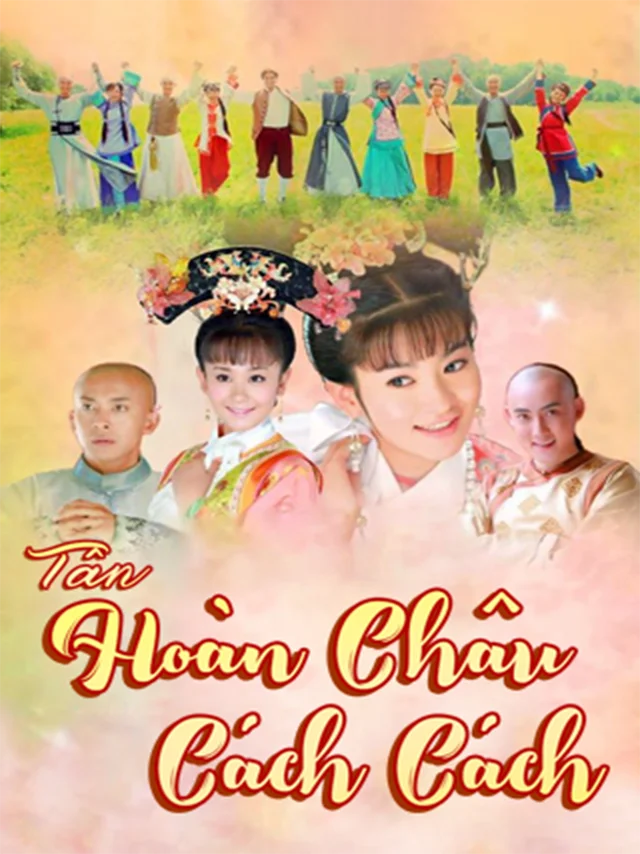 Tân Hoàn Châu Cách Cách SCTV Lồng Tiếng