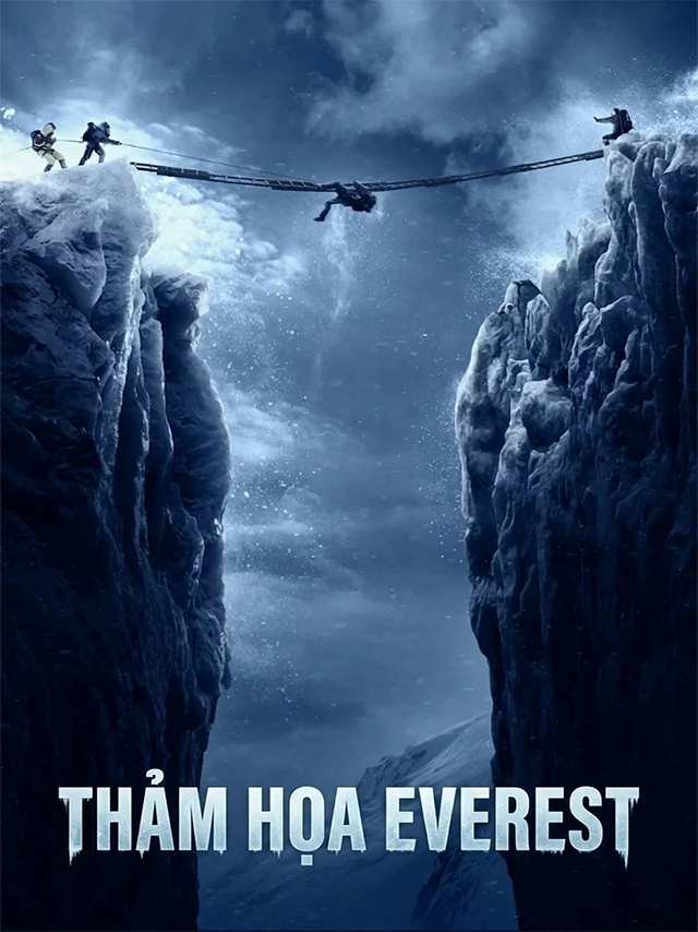 Thảm Họa Everest TVH Thuyết Minh