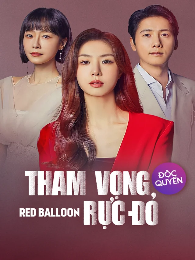 Tham Vọng Rực Đỏ Vieon Thuyết Minh