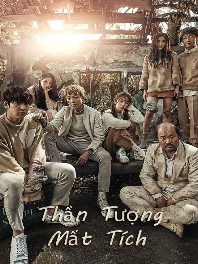 Thần Tượng Mất Tích | 9 Người Mất Tích TVH Thuyết Minh