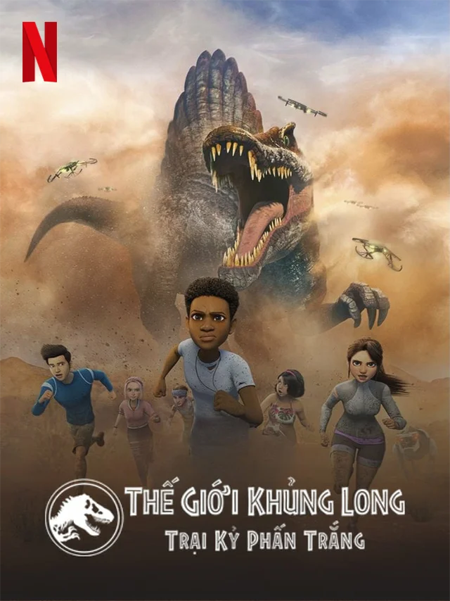 Thế Giới Khủng Long: Trại Kỷ Phấn Trắng (Phần 3) Netflix Lồng Tiếng
