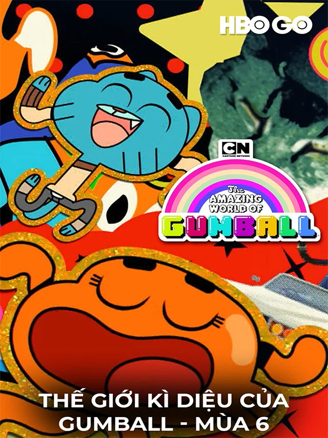 Thế Giới Kì Diệu: Của Gumball - (Mùa 6) HBO Thuyết Minh