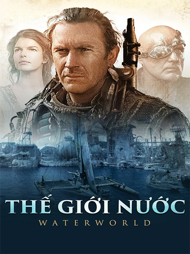 Thế Giới Nước TVH Thuyết Minh