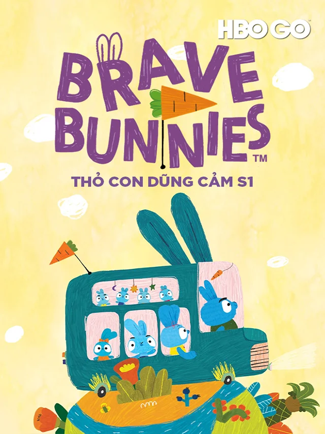 Thỏ Con Dũng Cảm (Phần 1) HBO Thuyết Minh