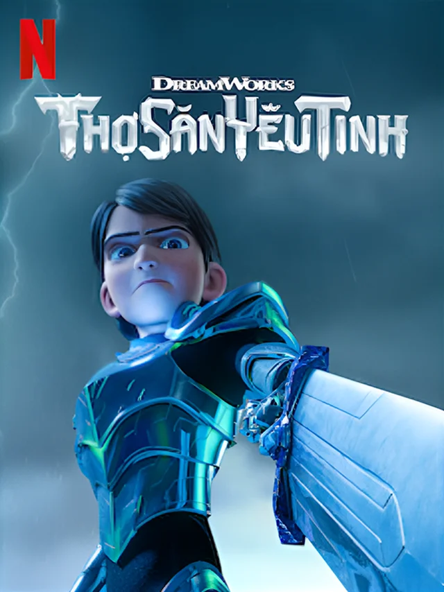 Thợ Săn Yêu Tinh (Phần 2) Netflix Lồng Tiếng