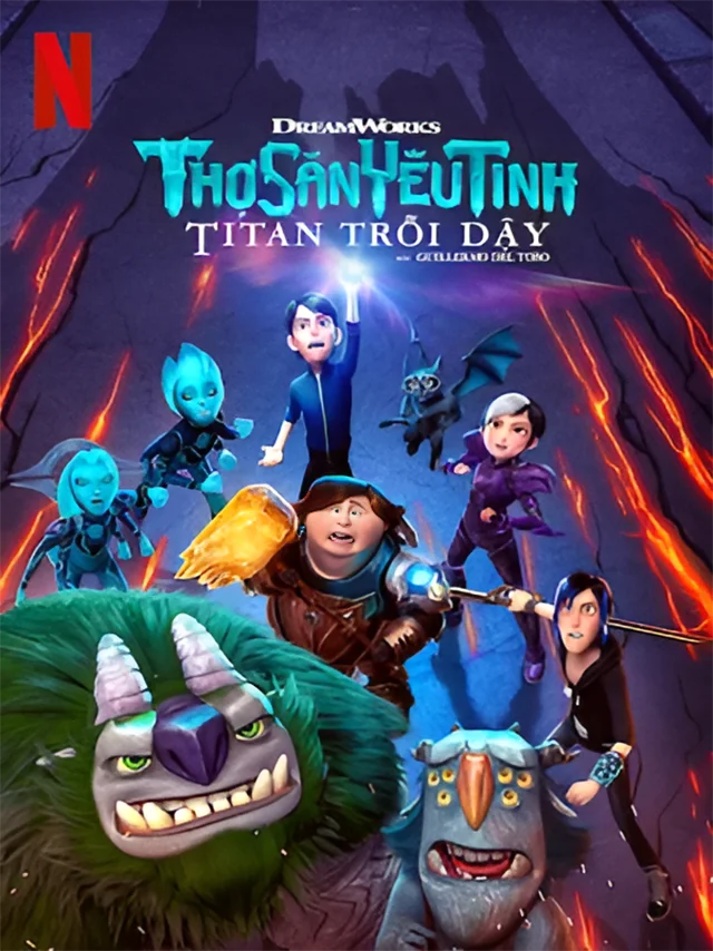 Thợ Săn Yêu Tinh: Titan Trỗi Dậy Netflix Lồng Tiếng