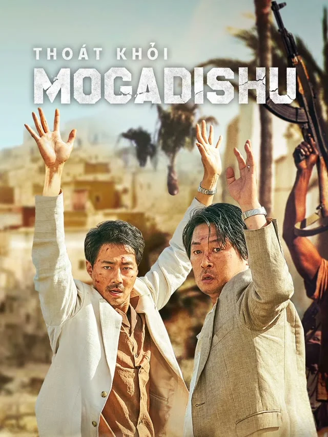 Thoát Khỏi Mogadishu TVH Thuyết Minh