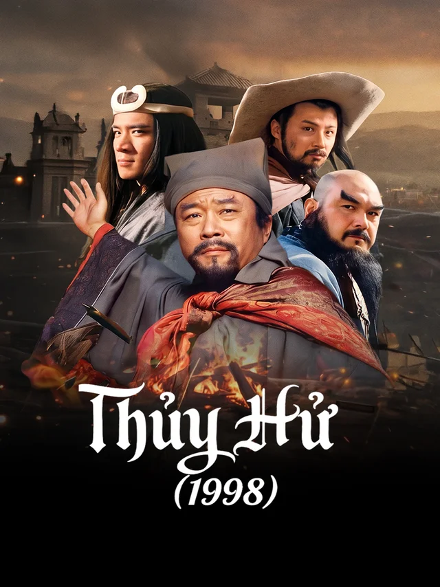 Thủy Hử (1998) Thuyết Minh