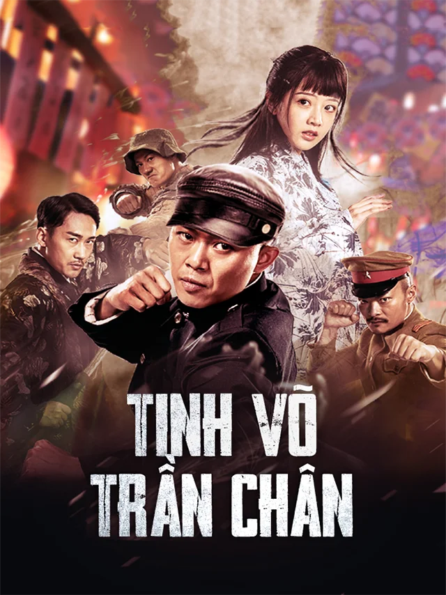 Tinh Võ Trần Chân (2019) VTC7 Lồng Tiếng